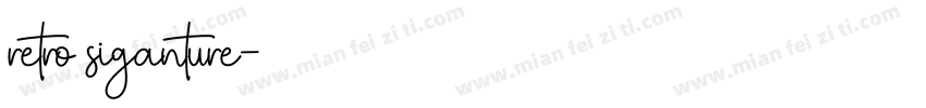 retro siganture字体转换